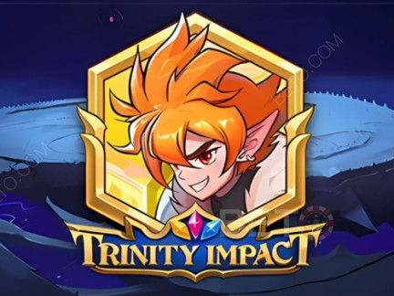 Trinity Impact Phiên bản thử