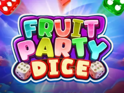 Fruit Party Dice Phiên bản thử