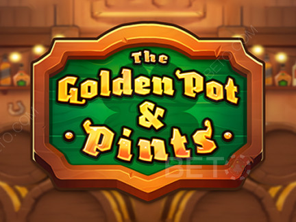 The Golden Pot & Pints Phiên bản thử
