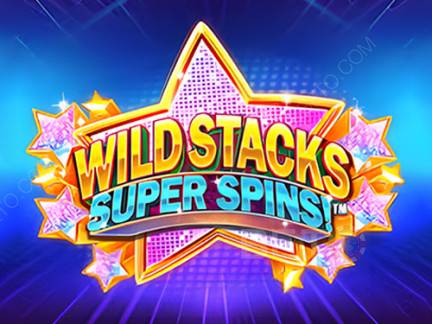 Wild Stacks Super Spins Phiên bản thử