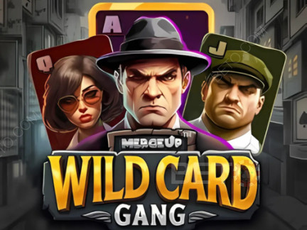 Wild Card Gang Phiên bản thử