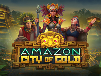 Amazon City Of Gold Phiên bản thử