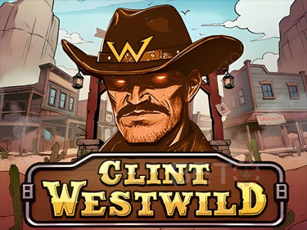 Clint Westwild Phiên bản thử