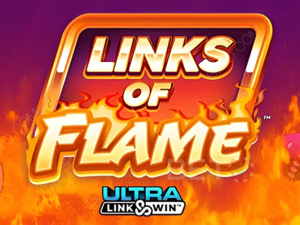 Links of Flame Phiên bản thử