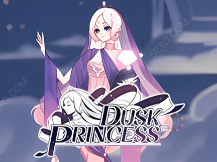 Dusk Princess Phiên bản thử