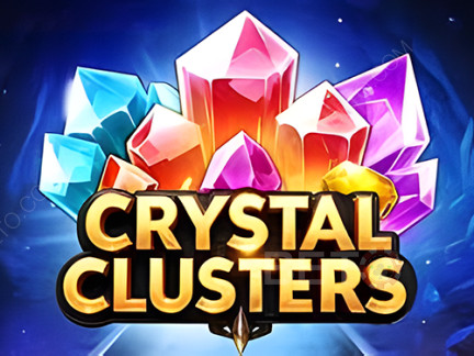 Crystal Clusters Phiên bản thử