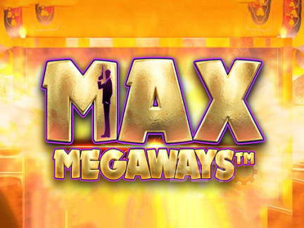 Max Megaways Phiên bản thử