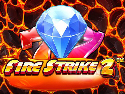 Fire Strike 2 Phiên bản thử