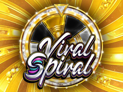 Viral Spiral Phiên bản thử