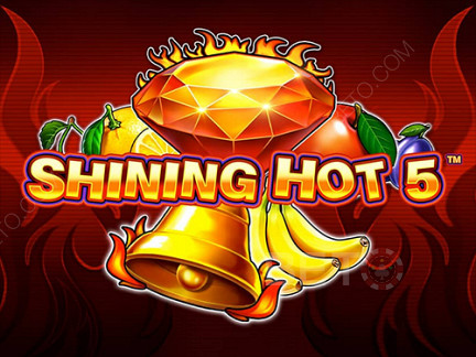 Shining Hot 5 Phiên bản thử